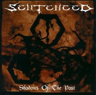 Sentenced: "Shadows Of The Past" – 1992